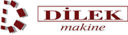 DİLEK MAKİNE